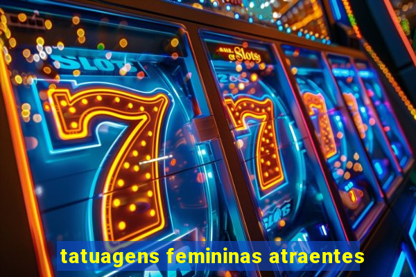 tatuagens femininas atraentes